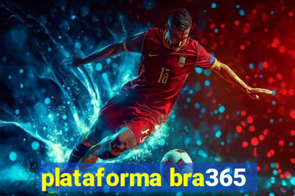 plataforma bra365